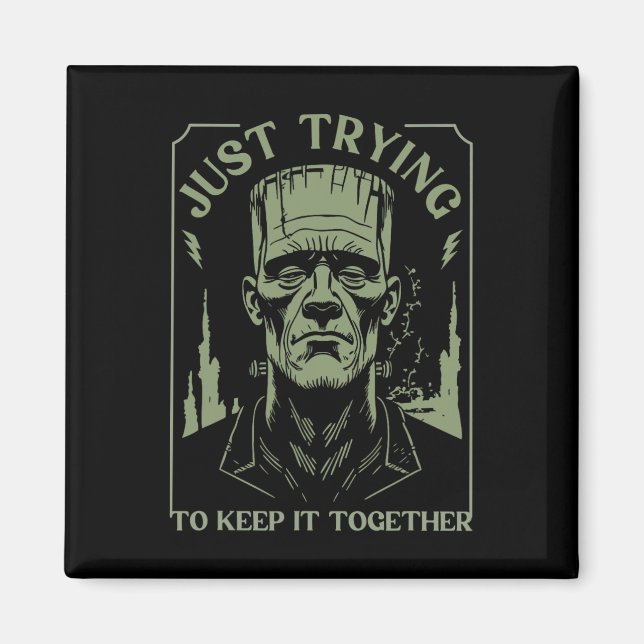 Lustigt Frankenstein Monster försöker bara Behålla Magnet (Framsidan)