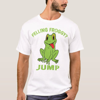 Lustigt Frog Graphic T-Shirt - "FELLING FROGGY? JU