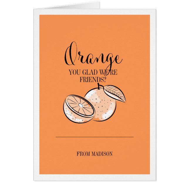 Lustigt Fruit Pun Orange Valentine Card Hälsningskort (Framsidan)