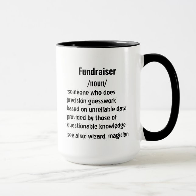 Lustigt Fundraiser Definition ger för manar kvinno Mugg (Höger)