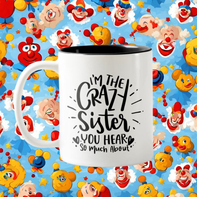 Lustigt galet Sister add monogram Två-Tonad Mugg (Skapare uppladdad)