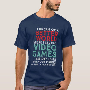 Lustigt Gamer-citattecken T-shirt för spel Geeks