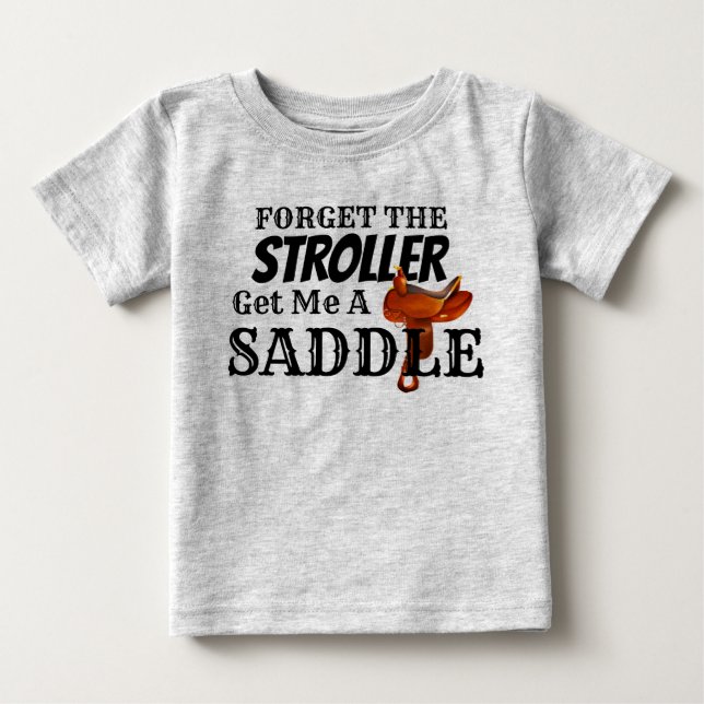 Lustigt "Ge mig en sadel" Cowboy Baby T Shirt (Framsida)