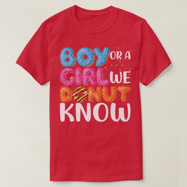 Lustigt Gender Reveal Vi Donut Know Donut Älskare T Shirt (Design framsida)