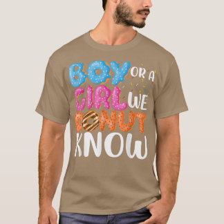 Lustigt Gender Reveal Vi Donut Know Donut Älskare T Shirt