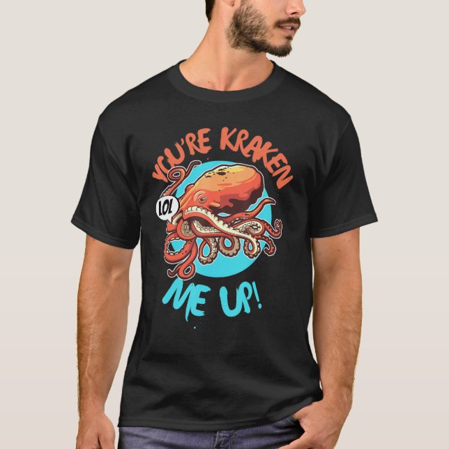 Lustigt Giant Octopus Squid Monster Du är Kraken M T Shirt (Framsida)