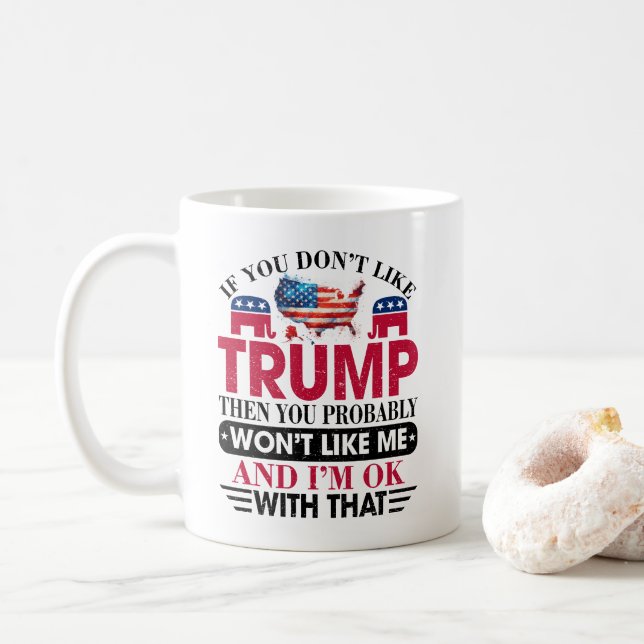 Lustigt gillar inte Trump som inte gillar mig Kaffemugg (Med munk)