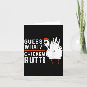 Lustigt gissar vad_ Chicken Butt! Vit design S Kort