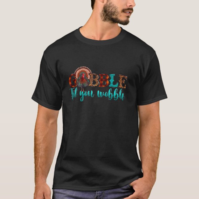 Lustigt Gobble Til du Wobble Baby Outfit Småbarn T Shirt (Framsida)