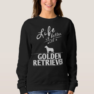 Lustigt Golden Retriever Livet är bättre med ett g T Shirt