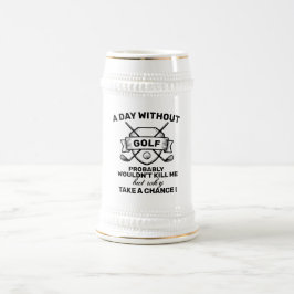 Lustigt Golf Beer Stein - "Varför ta en chans?" Gi Sejdel