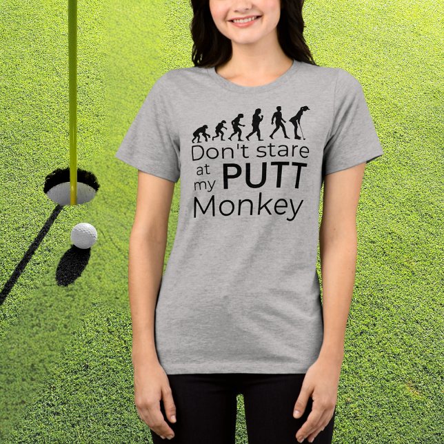 Lustigt Golf Evolution Stare inte på min Putt Monk T Shirt (Skapare uppladdad)