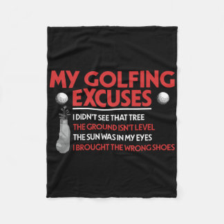Lustigt Golf Golfer min Golfing Excuses jag inte s Fleecefilt
