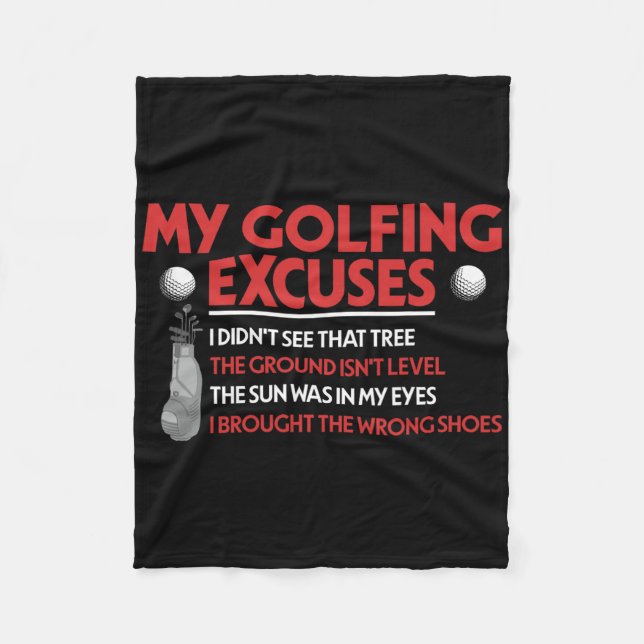 Lustigt Golf Golfer min Golfing Excuses jag inte s Fleecefilt (Framsidan)