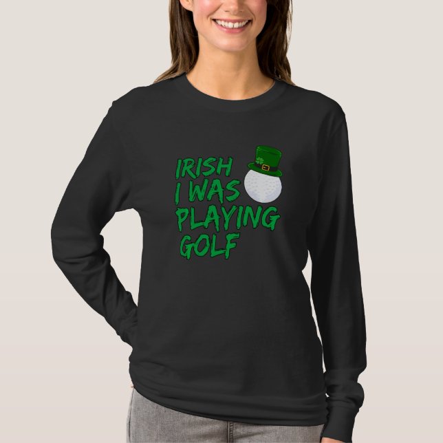 Lustigt Golfer Irish jag spelade Golf T Shirt (Framsida)