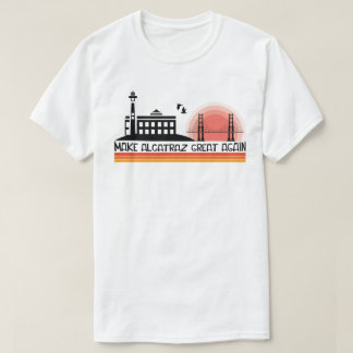 Lustigt! Gör Alcatraz Underbar igen SF Sten ALCATR T Shirt