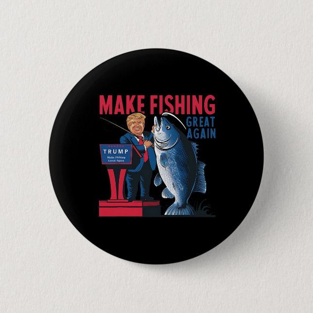 Lustigt göra fisket Underbart igen Trump Fisherman Knapp (Framsida)