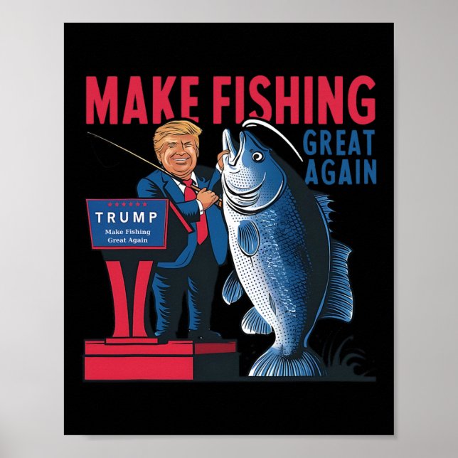 Lustigt göra fisket Underbart igen Trump Fisherman Poster (Framsidan)