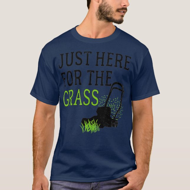 Lustigt Gräsmatta är här för gräsmattan T Shirt (Framsida)