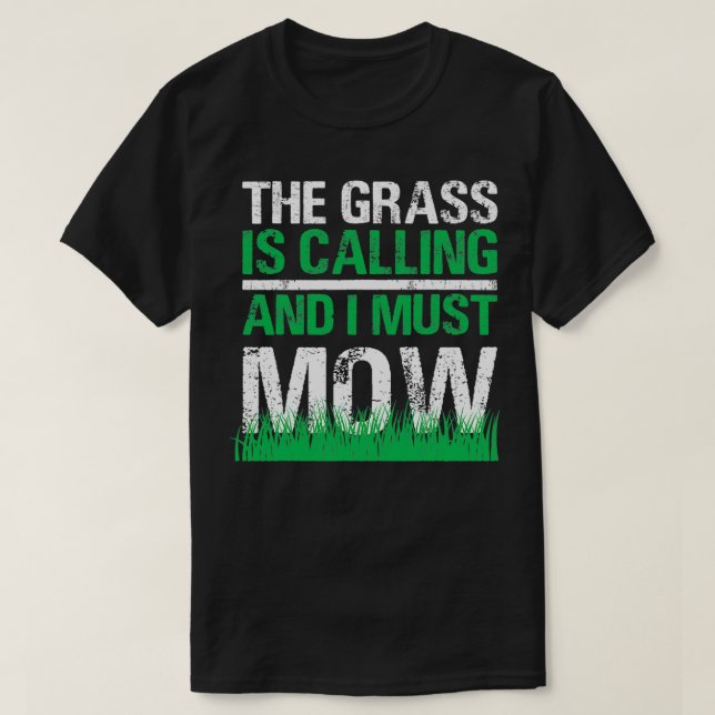 Lustigt Gräsmatta Mower Grass kallar för "Yard Wor T Shirt (Design framsida)