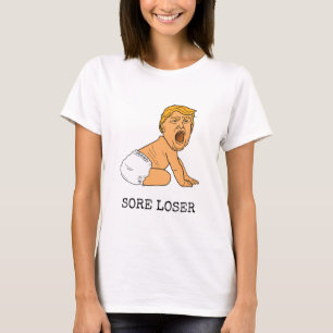 Lustigt Gråtande Donald Trump Sore Loser T Shirt