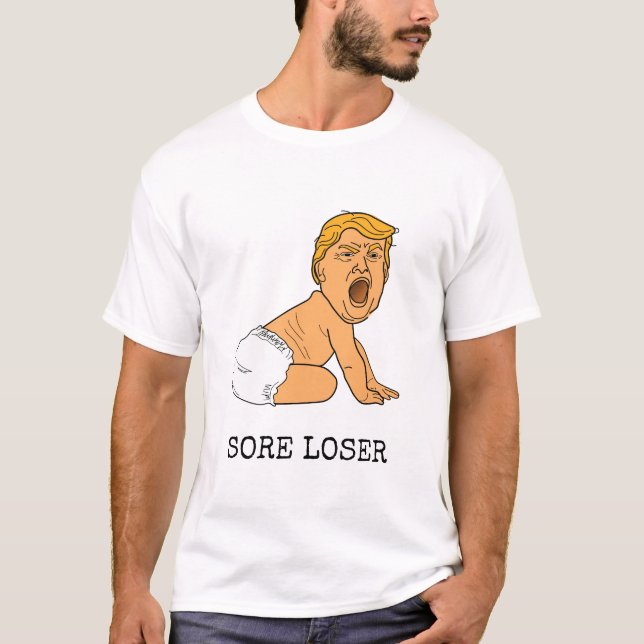 Lustigt Gråtande Donald Trump Sore Loser T Shirt (Framsida)
