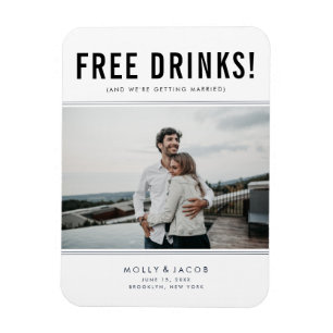 Lustigt gratis drycker Foto Bröllop spara datum Magnet