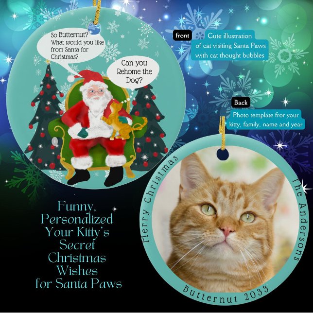 Lustigt Gult Cat Visits Santa med Superskoj Wish Julgransprydnad Keramik (Orange Tabby Cat tells Santa Paws she wants ? for Christmas? Add her special wishes and picture)