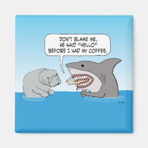 Lustigt hajangrepp innan du dricker kaffe magnet