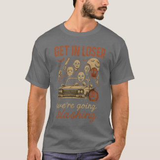 Lustigt Halloween-in Loser Vi ska slakta T Shirt