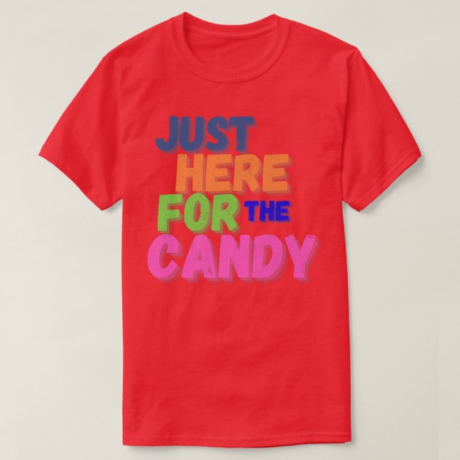 Lustigt här för Candy Halloween 2022 Trick T Shirt (Design framsida)