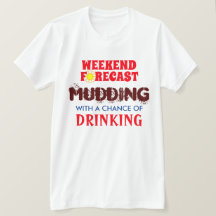 Lustigt "Helg-prognos" Mudding and Drinking