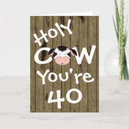 Lustigt Heliga Cow Du är 40-humoristiska födelseda Kort