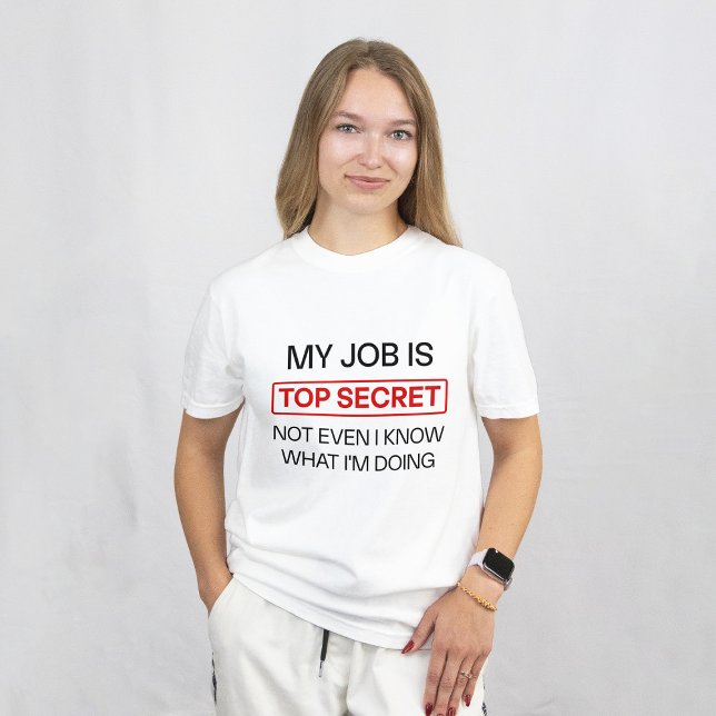 Lustigt hemligt jobb Mugg - "Mitt jobb är toppheml T Shirt (My Job is Top Secret Best seller Funny)