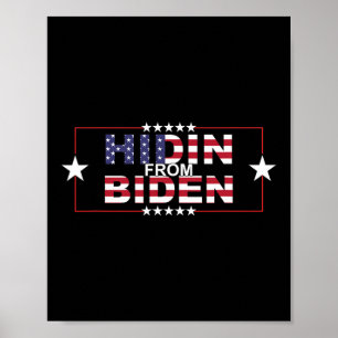 Lustigt Hidin från Biden - Anti Joe - Pro Trump Poster