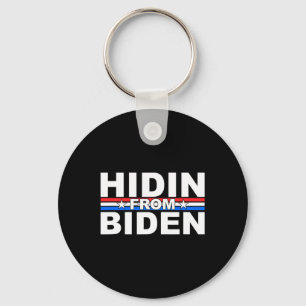 Lustigt Hidin från Biden - Anti Joe - Trump Nyckelring