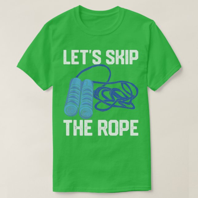Lustigt hoppa över Rope Jumping Rope, så att Rop k T Shirt (Design framsida)