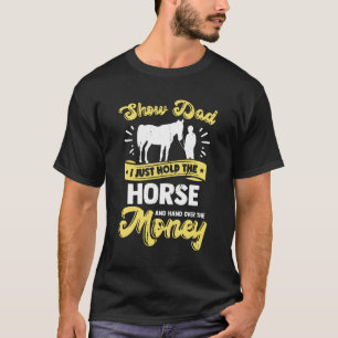 Lustigt Horse Show Pappa Gift T Shirt