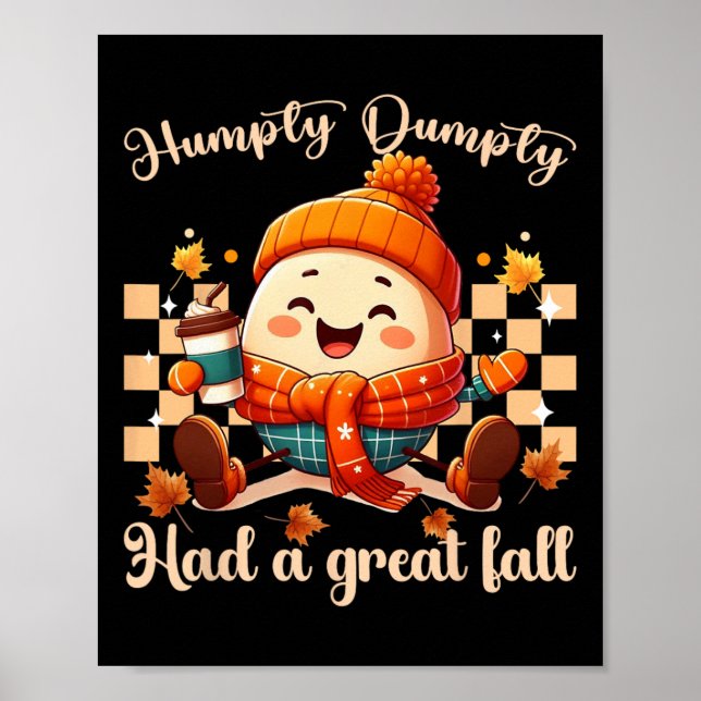 Lustigt Humpty Dumpty hade en Underbar nedgång hös Poster (Framsidan)