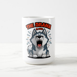 Lustigt Husky "Drama is real", skrikande Hund Meme Kaffemugg