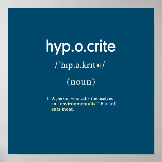 Lustigt hyckleri definition vegan square poster (Framsidan)