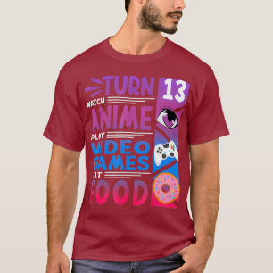 Lustigt i 13:e födelsedagen I Anime Manga I Gaming T Shirt