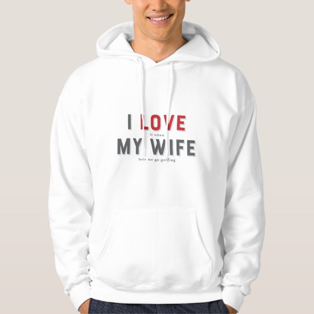 Lustigt i Kärlek när min fru Hoodie (Framsida)