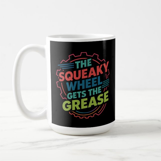 Lustigt Idiom Retro Squeaky Wheel Hämtar fett Kaffemugg (Vänster)
