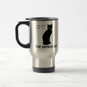 Lustigt Improv Cat: Ja, och... Jag bryr mig inte Resemugg