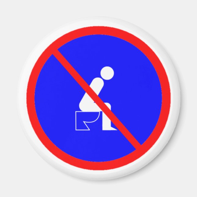Lustigt ingen Sitta på Toilet Sign Magnet (Framsidan)