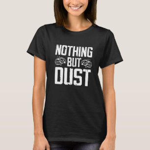 Lustigt ingenting annat än damm - Svällningsstöt P T Shirt