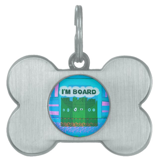 Lustigt inspirerande grafik.. Jag är uttråkad text Namnbricka Husdjur (Framsidan)