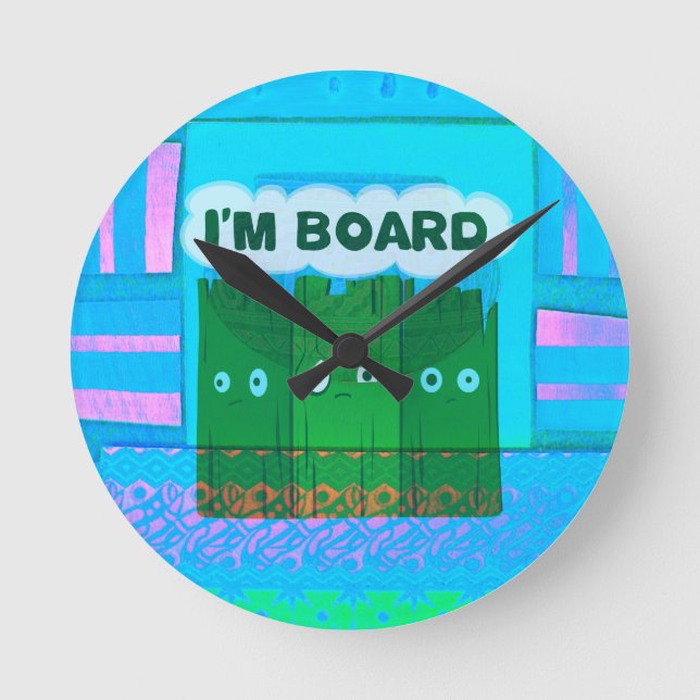 Lustigt inspirerande grafik: Jag är uttråkad textk Rund Klocka (Framsida)