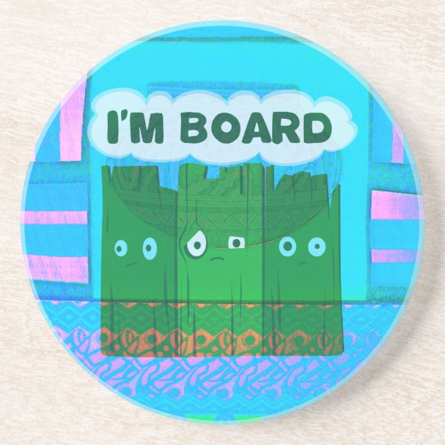 Lustigt inspirerande grafik: Jag är uttråkad textk Underlägg Sandsten (Framsidan)